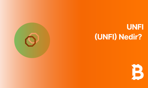 Unifi Protocol DAO (UNFI) Nedir?