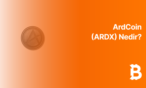 ArdCoin (ARDX) Nedir?